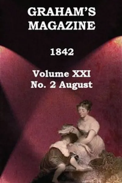 Обложка книги "Журнал Грэма, Том XXI, № 2, Август 1842"