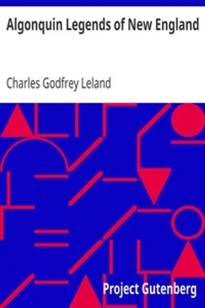Обложка книги "Алгонкинские легенды Новой Англии"