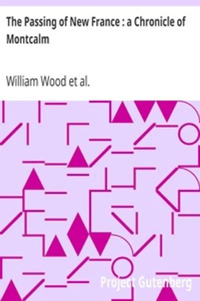 Обложка книги "Падение Новой Франции: Хроника Монкальма"
