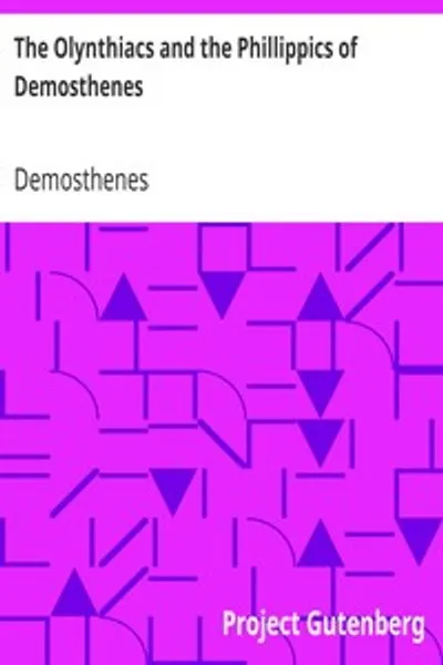 Обложка книги "Олинфские речи и филиппики Демосфена: буквальный перевод с комментариями"