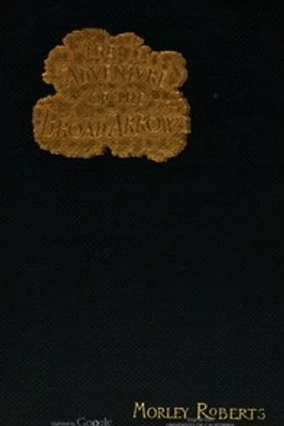 Обложка книги "Приключение широкой стрелки: Австралийский роман"