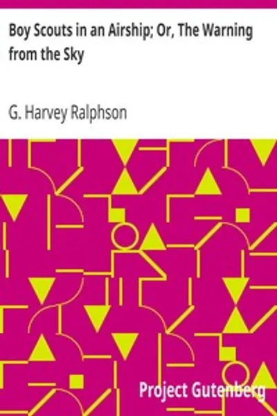 Обложка книги "Скауты в дирижабле; или Предупреждение с неба"