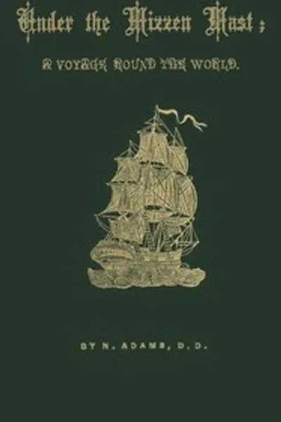 Обложка книги "Под грот-мачтой: Путешествие вокруг света"