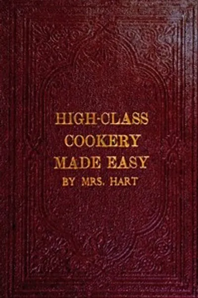 Обложка книги "Высококлассная кулинария, сделанная легко"