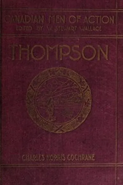 Обложка книги "Дэвид Томпсон, исследователь"
