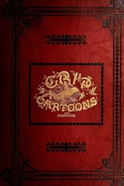 Обложка книги "Карикатуры The Grip: тома I и II, май 1873 - май 1874"