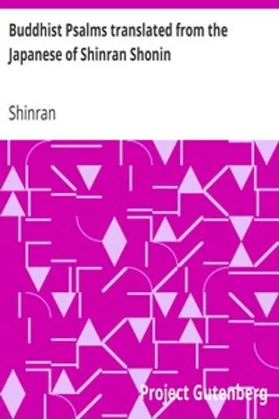 Обложка книги "Буддийские псалмы, переведенные с японского Шинрана Шонина"