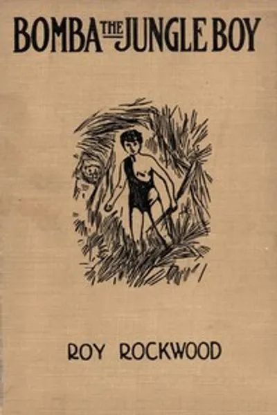 Обложка книги "Бомба, мальчик из джунглей: или тайна старого натуралиста"