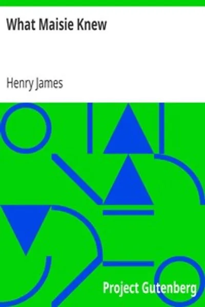 Обложка книги "Что знала Мэйзи"