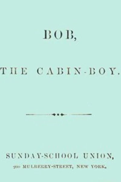 Обложка книги "Боб, юнга"