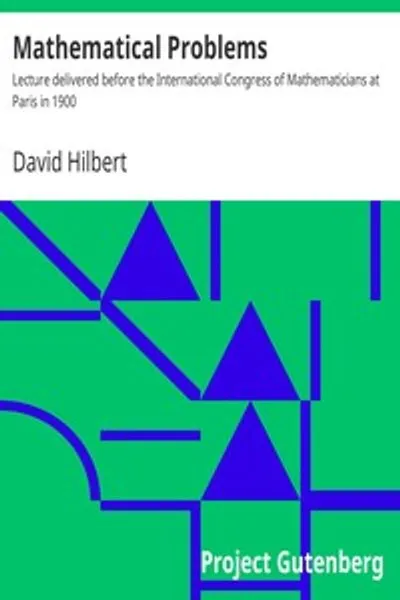 Обложка книги "Математические проблемы. Лекция, прочитанная перед Международным конгрессом математиков в Париже в 1900 году"