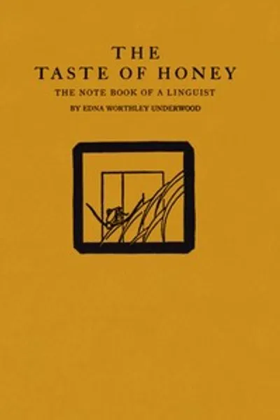 Обложка книги "Вкус мёда: Записная книжка лингвиста"