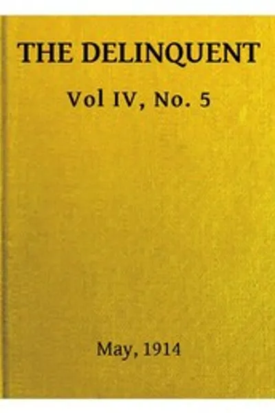 Обложка книги "Делинквент (Том IV, № 5), май 1914"