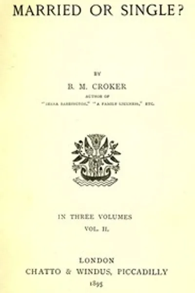 Обложка книги "Замужем или холостячка? Том 2 из 3"