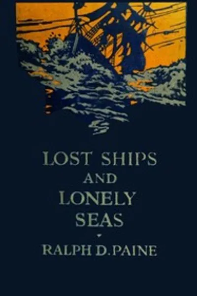 Обложка книги "Потерянные корабли и одинокие моря"