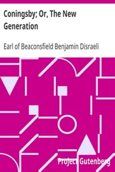 Обложка книги "Коннингсби, или Новое поколение"