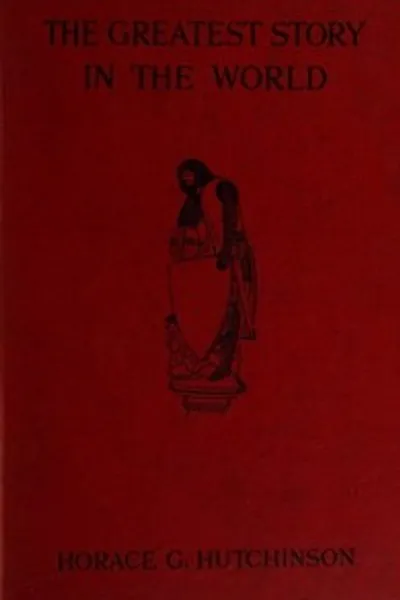 Обложка книги "Величайшая история мира. Часть 2 из 3: Дальнейшая история Старого Света до открытия Нового"