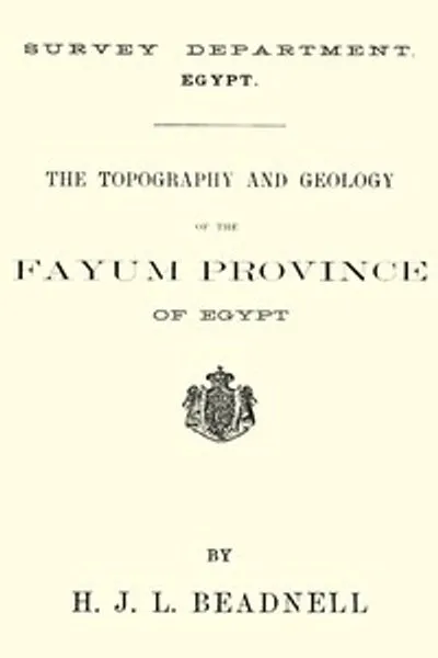 Обложка книги "Топография и геология провинции Файюм в Египте"