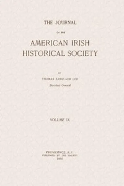 Обложка книги "Журнал Американско-Ирландского Исторического Общества, Том IX, 1910"
