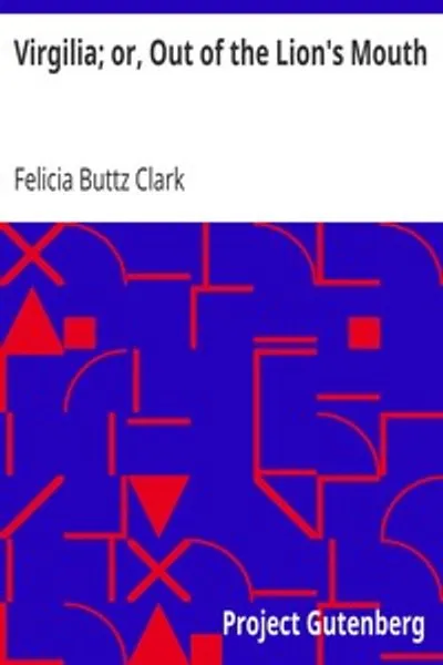 Обложка книги "Виргилия; или, Из пасти льва"