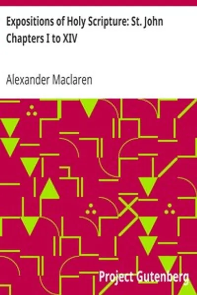 Обложка книги "Толкования Священного Писания: Евангелие от Иоанна, главы I-XIV"