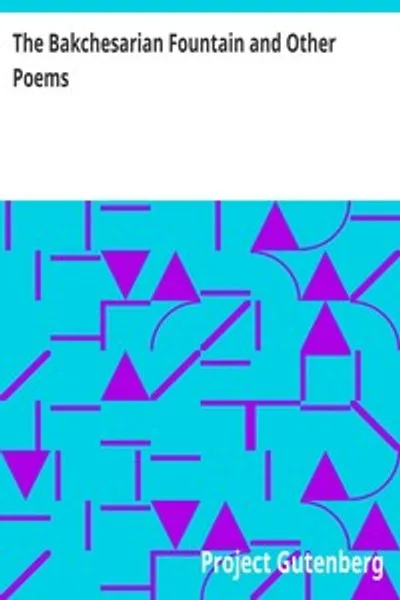 Обложка книги "Бахчисарайский фонтан и другие стихотворения"