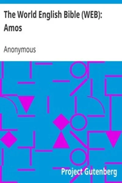 Обложка книги "Библия всемирного английского языка (WEB): Амос"
