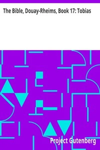 Обложка книги "Библия. Книга Товита. Довей-Ремская версия"