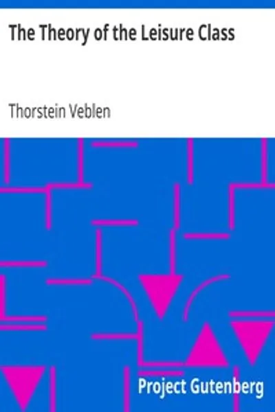 Обложка книги "Теория праздного класса"