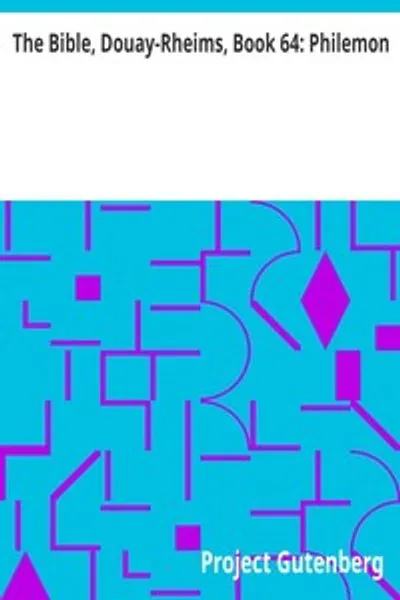 Обложка книги "Библия. Книга 64: Филимон. Пересмотр Чаллонера"