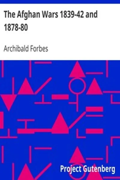 Обложка книги "Афганские войны 1839-42 и 1878-80"