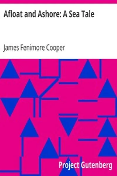 Обложка книги "В море и на берегу: Морская повесть"