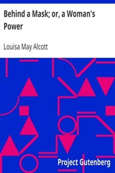 Обложка книги "За маской; или, сила женщины"