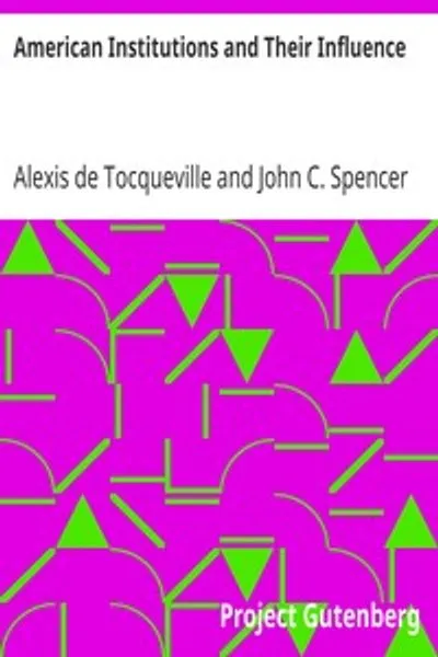 Обложка книги "Американские институты и их влияние"