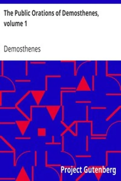 Обложка книги "Публичные речи Демосфена, том 1"