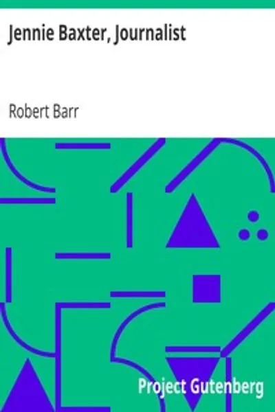 Обложка книги "Дженни Бакстер, журналистка"