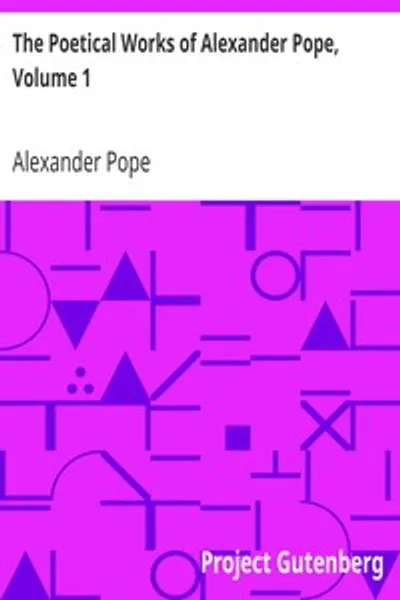 Обложка книги "Поэтические произведения Александра Поупа, том 1"