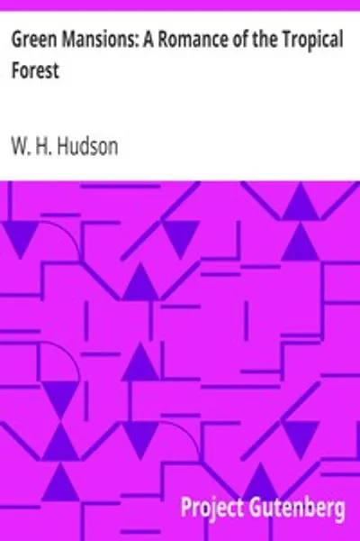 Обложка книги "Зелёные покои: Роман о тропическом лесу"