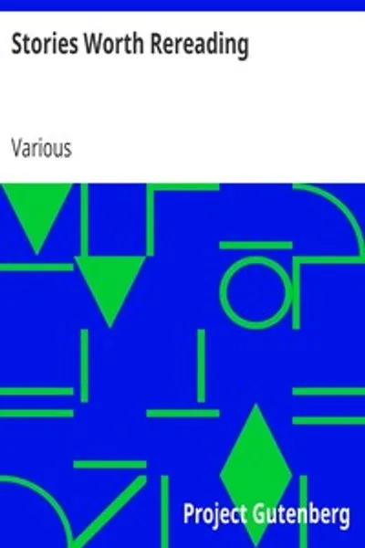 Обложка книги "Истории, достойные повторного прочтения"