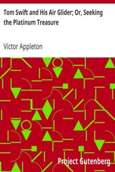 Обложка книги "Том Свифт и его аэроплан; или, в поисках платиновой сокровищницы"