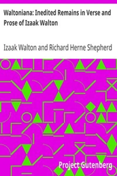 Обложка книги "Вальтониана: Неизданные стихи и проза Исаака Уолтона"
