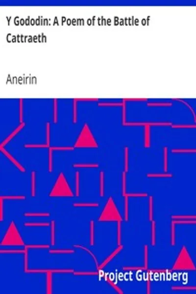 Обложка книги "Й Гододин: Поэма о битве при Катрейте"